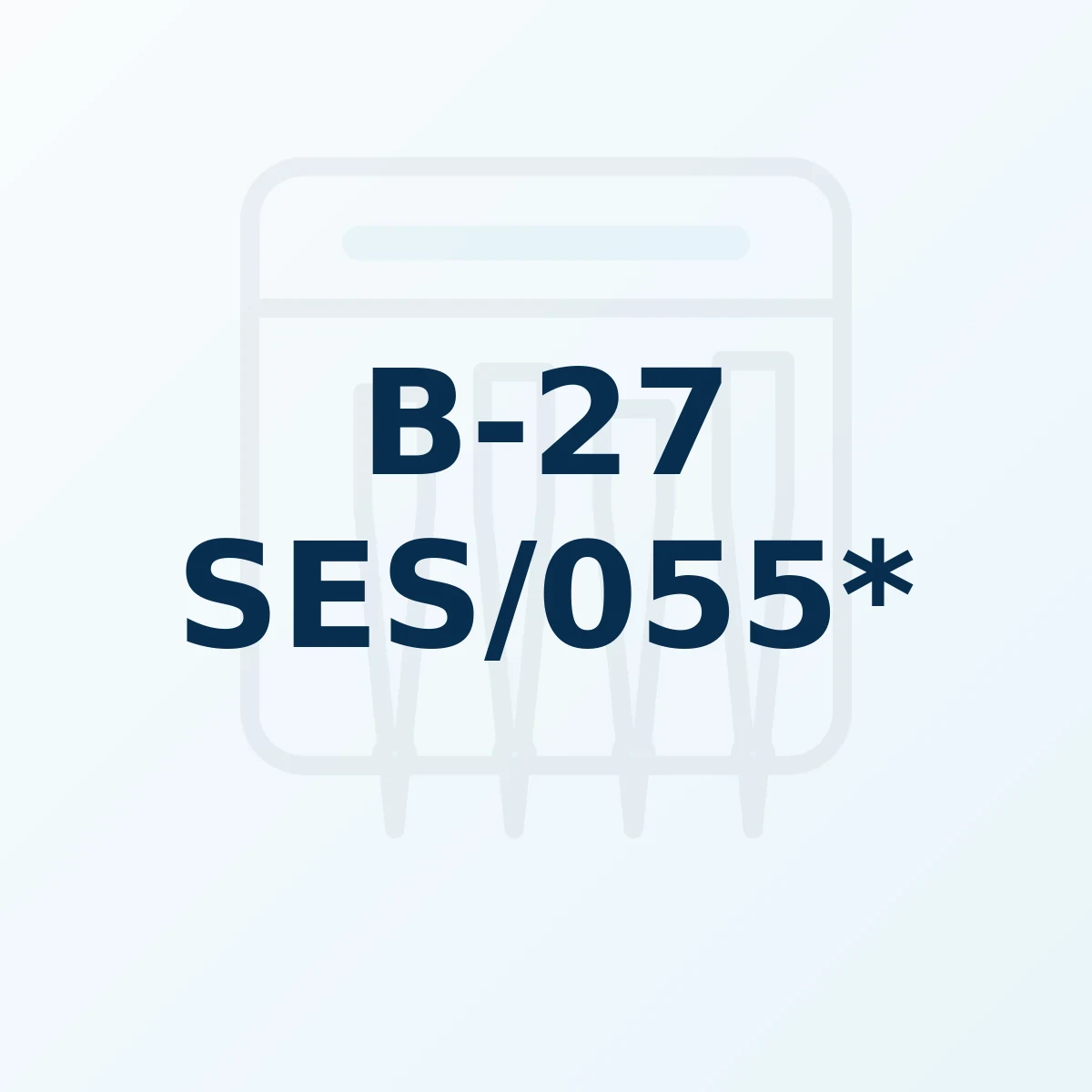 Référence produit B-27 SES/055* Référence produit B-27 SES/055*