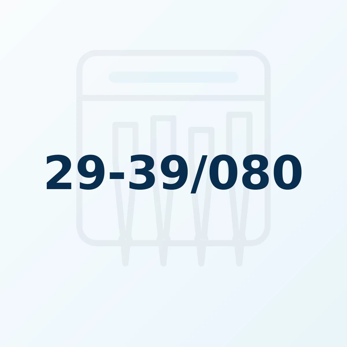 Référence produit 29-39/080 Référence produit 29-39/080