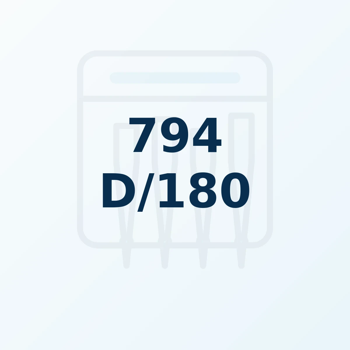 Référence produit 794 D/180 Référence produit 794 D/180