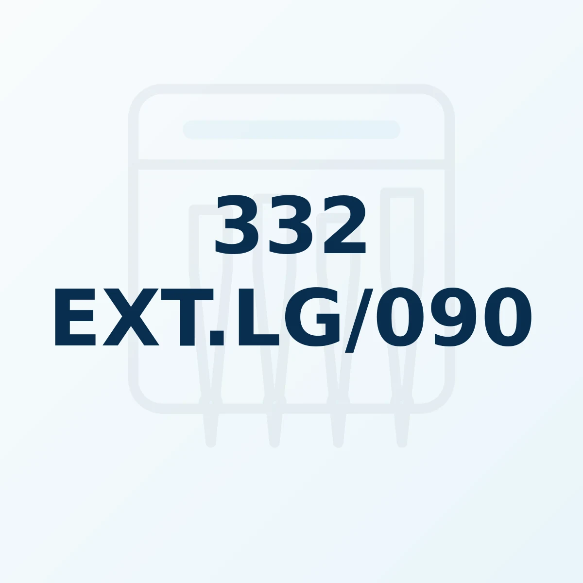 Référence produit 332 EXT LG/090 Référence produit 332 EXT.LG/090